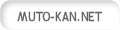 MUTO-KAN.NET